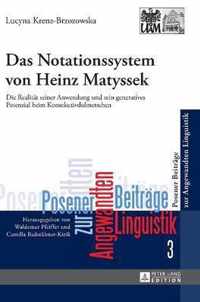 Das Notationssystem von Heinz Matyssek