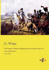 Die wichtigsten Schlachten, Belagerungen und verschanzten Lager vom Jahre 1708 bis 1855