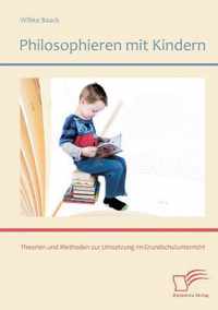 Philosophieren mit Kindern