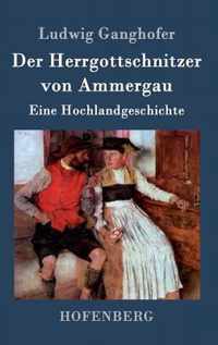 Der Herrgottschnitzer von Ammergau