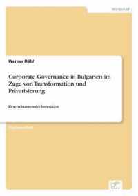 Corporate Governance in Bulgarien im Zuge von Transformation und Privatisierung