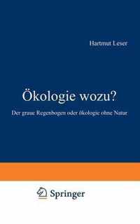 OEkologie Wozu?