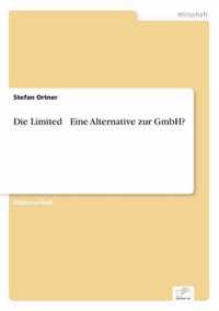 Die Limited - Eine Alternative zur GmbH?