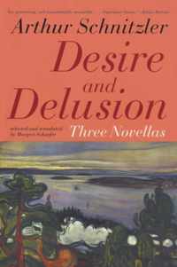 Desire and Delusion