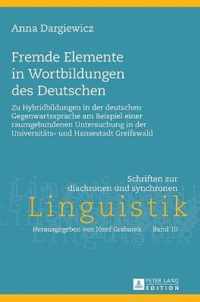 Fremde Elemente In Wortbildungen Des Deutschen