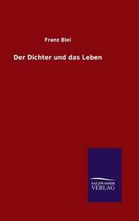 Der Dichter und das Leben