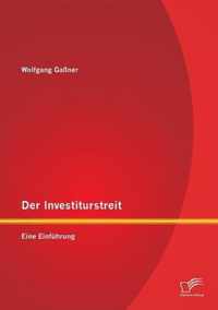 Der Investiturstreit: Eine Einführung