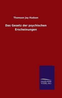 Das Gesetz der psychischen Erscheinungen