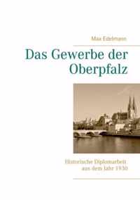 Das Gewerbe der Oberpfalz