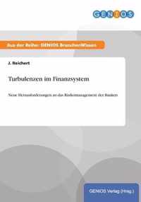 Turbulenzen im Finanzsystem