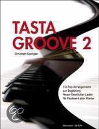 Tasta Groove 2. Liedanfänge G-K