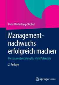 Managementnachwuchs erfolgreich machen