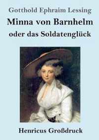 Minna von Barnhelm, oder das Soldatengluck (Grossdruck)