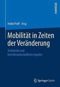 Mobilitaet in Zeiten der Veraenderung