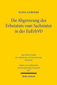 Die Abgrenzung des Erbstatuts vom Sachstatut in der EuErbVO