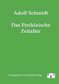 Das Perikleische Zeitalter