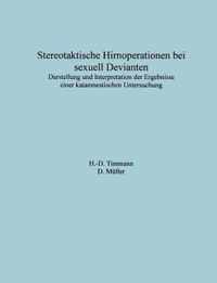 Stereotaktische Hirnoperationen bei sexuell Devianten