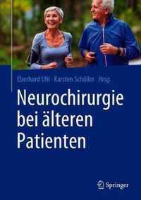 Neurochirurgie bei aelteren Patienten