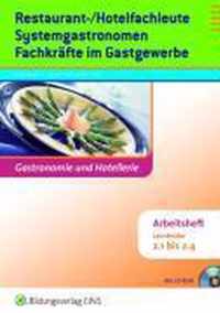 Restaurant- und Hotelfachleute, Systemgastronomen, Fachkräfte im Gastgewerbe. Arbeitsheft