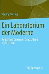 Ein Laboratorium der Moderne