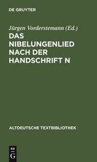 Das Nibelungenlied nach der Handschrift n