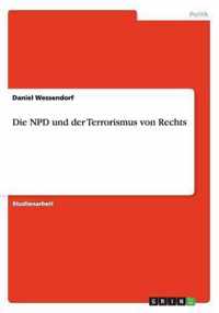 Die NPD und der Terrorismus von Rechts