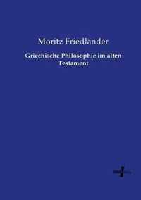 Griechische Philosophie im alten Testament