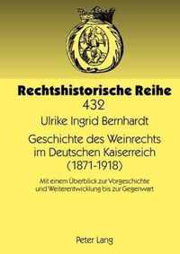 Geschichte des Weinrechts im Deutschen Kaiserreich (1871-1918)