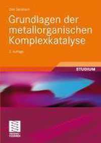 Grundlagen Der Metallorganischen Komplexkatalyse