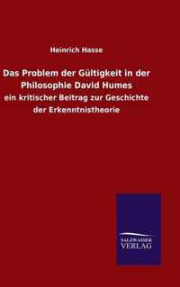 Das Problem der Gultigkeit in der Philosophie David Humes