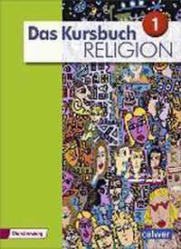 Das Kursbuch Religion 1. Schülerband