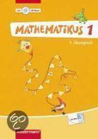 Mathematikus 1. Übungsteil 1 und 2 mit CD-ROM. Allgemeine Ausgabe