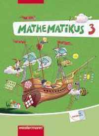 Mathematikus 3. Schülerbuch. Allgemeine Ausgabe
