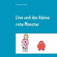 Lina und das kleine rote Monster