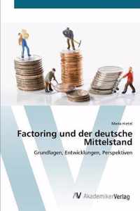 Factoring und der deutsche Mittelstand