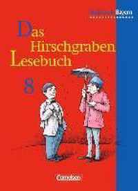 Das Hirschgraben - Lesebuch. 8. Schuljahr. Schülerbuch. Realschule Bayern