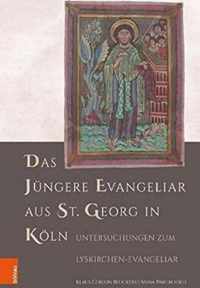 Das Jungere Evangeliar aus St. Georg in Koeln