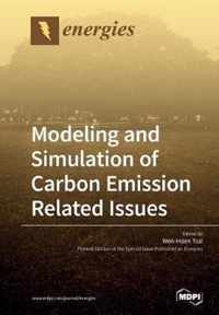 Modeling and Simulation of Carbon Emission Related Issues