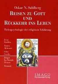 Reisen zu Gott und Ruckkehr ins Leben