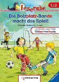 Leserabe - Die Bolzplatzbande macht das Spiel!