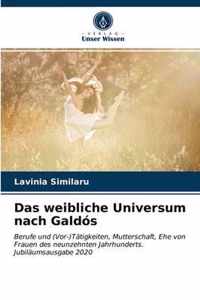 Das weibliche Universum nach Galdos