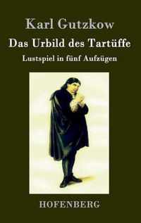 Das Urbild des Tartuffe