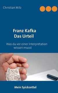 Mein Spickzettel Franz Kafka Das Urteil