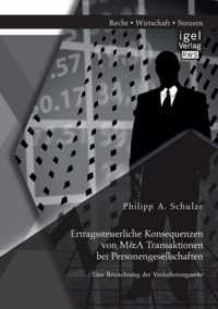 Ertragssteuerliche Konsequenzen von M&A Transaktionen bei Personengesellschaften. Eine Betrachtung der Verausserungsseite