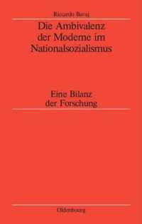 Die Ambivalenz Der Moderne Im Nationalsozialismus