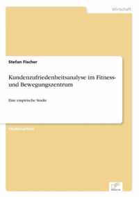 Kundenzufriedenheitsanalyse im Fitness- und Bewegungszentrum