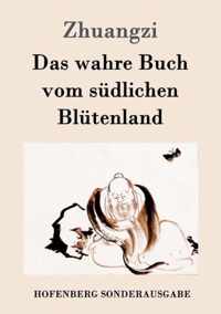 Das wahre Buch vom sudlichen Blutenland