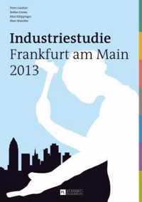 Industriestudie Frankfurt Am Main 2013