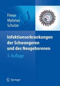 Infektionserkrankungen der Schwangeren und des Neugeborenen