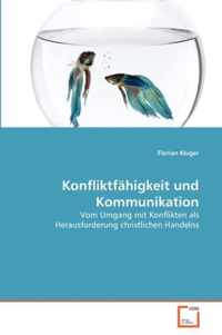 Konfliktfahigkeit und Kommunikation